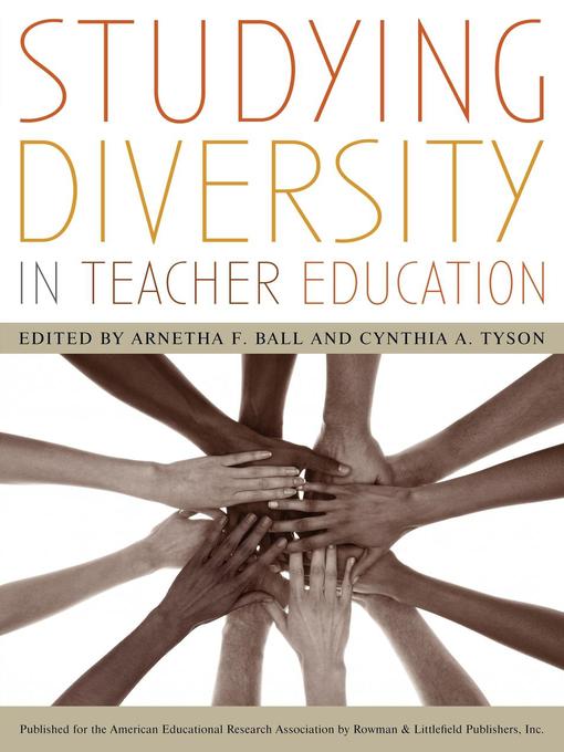 Title details for Studying Diversity in Teacher Education by Arnetha F. Ball - Wait list